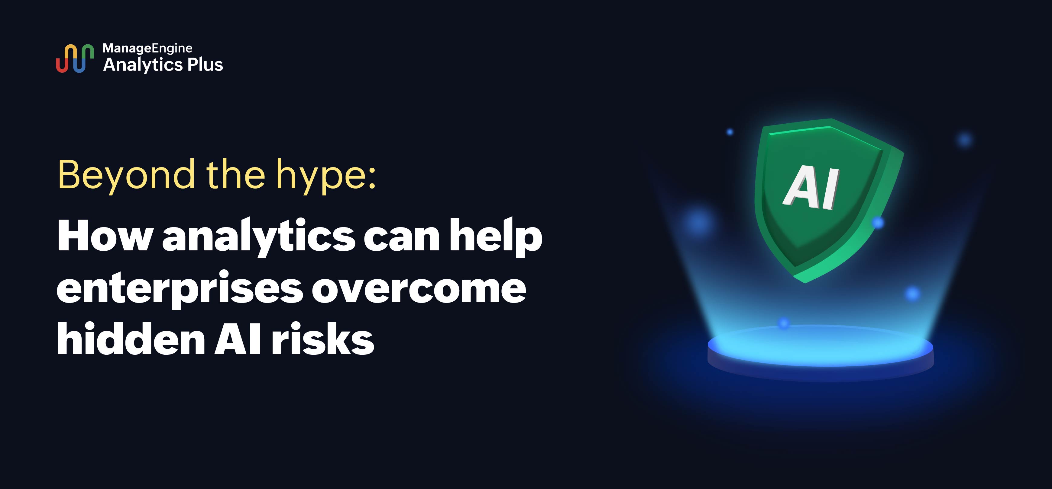 Addressing the dark side of AI