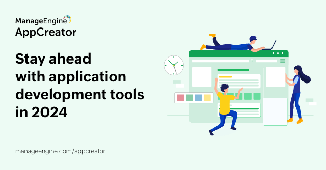 Application development tools in 2024