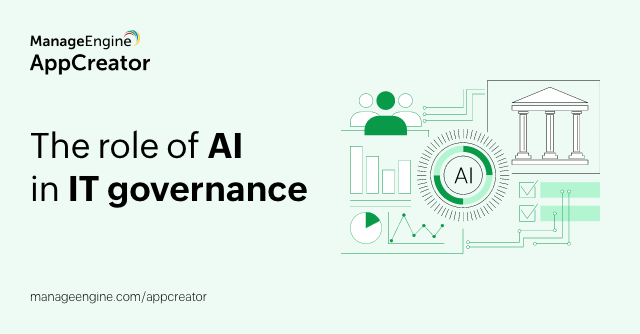 Stay secure and compliant with IT governance using ManageEngine AppCreator.